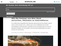 Bild zum Artikel: Desinformation: Wie die Fanboys von Elon Musk versuchen, Mastodon zu diskreditieren