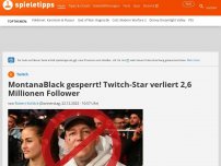 Bild zum Artikel: News | MontanaBlack gesperrt! Twitch-Star verliert 2,6 Millionen Follower