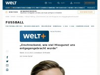 Bild zum Artikel: „Erschreckend, wie viel Missgunst uns entgegengebracht wurde“