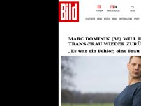 Bild zum Artikel: Marc Dominik (36) lebte als Trans-Frau - „Es war ein Fehler, eine Frau zu werden!“