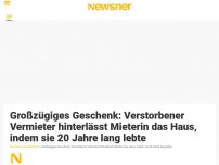 Bild zum Artikel: Großzügiges Geschenk: Verstorbener Vermieter hinterlässt Mieterin das Haus, indem sie 20 Jahre lang lebte