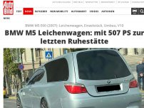 Bild zum Artikel: BMW M5 E60 (2007): Leichenwagen, Einzelstück, Umbau, V10 BMW M5 Leichenwagen: Mit 507 PS zur letzten Ruhestätte