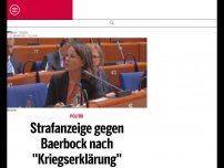 Bild zum Artikel: Strafanzeige gegen Baerbock nach ''Kriegserklärung''