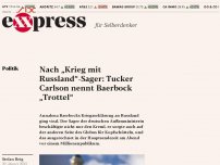 Bild zum Artikel: Nach „Krieg mit Russland“-Sager: Tucker Carlson nennt Baerbock „Trottel“