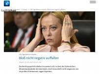 Bild zum Artikel: 100 Tage Meloni in Italien: Bloß nicht negativ auffallen