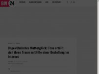 Bild zum Artikel: Ungewöhnliches Mutterglück: Frau erfüllt sich ihren Traum mithilfe einer Bestellung im Internet