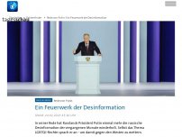 Bild zum Artikel: Rede von Putin: Ein Feuerwerk der Desinformation