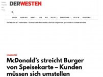 Bild zum Artikel: McDonald’s streicht Burger von Speisekarte – Kunden müssen sich umstellen