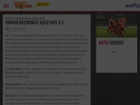 Bild zum Artikel: Union bezwingt Ajax mit 3:1