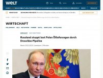 Bild zum Artikel: Russland stoppt Öllieferungen nach Polen durch Druschba-Pipeline