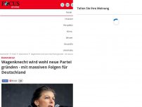 Bild zum Artikel: Kommentar - Wagenknecht wird wohl neue Partei gründen - mit massiven Folgen für Deutschland