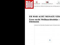 Bild zum Artikel: Er war acht Monate vermisst - Frau sucht Weihnachtsdeko – und findet toten Ehemann