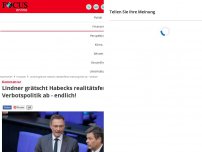 Bild zum Artikel: Kommentar - Lindner grätscht Habecks realitätsferne Verbotspolitik ab - endlich! 