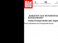 Bild zum Artikel: „Raketen auf Bundestag und Kanzleramt“ - Putin-Freund droht mit Angriff auf Deutschland