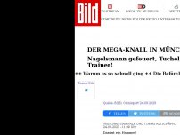 Bild zum Artikel: BILD exklusiv - BAYERN FEUERT NAGELSMANN!