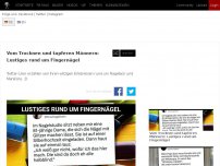 Bild zum Artikel: Vom Trocknen und tapferen Männern: Lustiges rund um Fingernägel