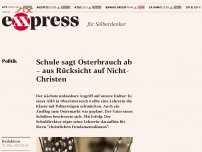 Bild zum Artikel: Schule sagt Osterbrauch ab – aus Rücksicht auf Nicht-Christen