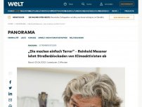 Bild zum Artikel: „Die machen einfach Terror“ – Reinhold Messner lehnt Straßenblockaden von Klimaaktivisten ab