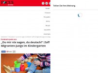 Bild zum Artikel: Erzieherin packt aus - „Du mir nix sagen, du deutsch!“: Zoff mit Migranten-Jungs im Kindergarten