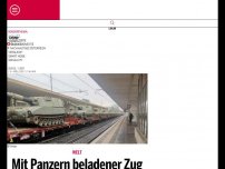 Bild zum Artikel: Mit Panzern beladener Zug auf dem Weg nach Österreich