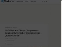 Bild zum Artikel: Nach fast 900 Jahren: Vergessener Gang auf bayerischer Burg entdeckt - „Reiner Zufall“