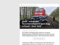 Bild zum Artikel: Drei Tote bei Unfall mit Zug und Pkw nahe Hannover