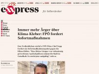 Bild zum Artikel: Immer mehr Ärger über Klima-Kleber: FPÖ fordert Sofortmaßnahmen