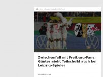 Bild zum Artikel: Zwischenfall mit Freiburg-Fans: Günter sieht Teilschuld auch bei Leipzig-Spieler