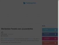 Bild zum Artikel: Die besten Tweets von @Laserbrille