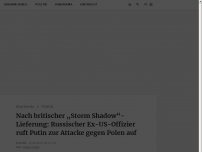 Bild zum Artikel: Nach britischer „Storm Shadow“-Lieferung: Russischer Ex-US-Offizier ruft Putin zur Attacke gegen Polen auf