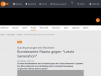 Bild zum Artikel: Bundesweite Razzia gegen 'Letzte Generation'