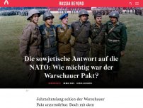 Bild zum Artikel: Die sowjetische Antwort auf die NATO: Wie mächtig war der Warschauer Pakt?