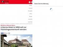 Bild zum Artikel: 320.000 Euro Miete pro Monat - In NRW soll ein 4-Sterne-Hotel zur Flüchtlingsunterkunft werden