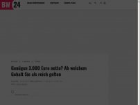 Bild zum Artikel: Genügen 3.000 Euro netto? Ab welchem Gehalt Sie als reich gelten