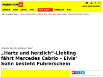 Bild zum Artikel: „Hartz und herzlich“-Liebling im Mercedes Cabrio unterwegs – Elvis‘ Sohn besteht Führerschein
