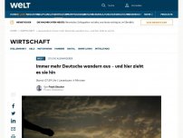 Bild zum Artikel: Immer mehr Deutsche wandern aus – und hier zieht es sie hin