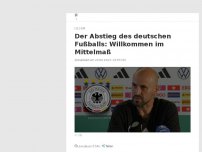 Bild zum Artikel: Der Abstieg des deutschen Fußballs: Willkommen im Mittelmaß