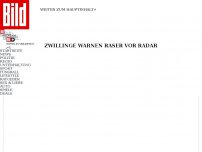 Bild zum Artikel: Zwillinge warnen Raser vor Radar - Zwei Pappkameraden ärgern Bayerns Polizei