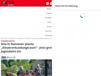 Bild zum Artikel: In Niedersachsen - Kita in Hannover plante „Körpererkundungsraum“ - jetzt greift Jugendamt ein