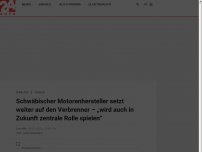 Bild zum Artikel: Schwäbischer Motorenhersteller setzt weiter auf den Verbrenner – „wird auch in Zukunft zentrale Rolle spielen“