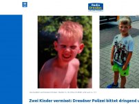 Bild zum Artikel: Zwei Kinder vermisst: Dresdner Polizei bittet dringend um <div class='nobr'> Mithilfe!<div class='point'></div></div>