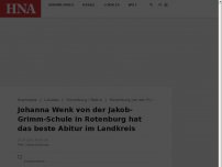 Bild zum Artikel: Johanna Wenk von der Jakob-Grimm-Schule in Rotenburg hat das beste Abitur im Landkreis