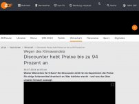 Bild zum Artikel: Discounter hebt Preise bis zu 94 Prozent an