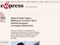 Bild zum Artikel: Absurd hohe Gagen, Millionen-Verluste: Rote Arbeiterkammer verweigert Rücktritte