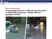 Bild zum Artikel: Dramatische Szenen in Nürnberg: Auto geht in Unterführung unter - Babys müssen gerettet werden