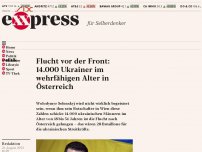 Bild zum Artikel: Flucht vor der Front: 14.000 Ukrainer im wehrfähigen Alter in Österreich