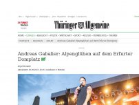 Bild zum Artikel: Andreas Gabalier: Alpenglühen auf den Erfurter Domplatz