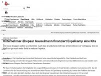 Bild zum Artikel: Millionen-Investition: Unternehmer-Ehepaar Gauselmann finanziert Espelkamp eine Kita