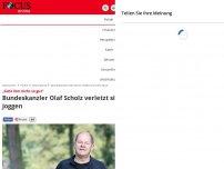 Bild zum Artikel: „Geht ihm nicht so gut“ - Bundeskanzler Olaf Scholz verletzt sich beim Sport
