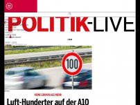 Bild zum Artikel: Luft-Hunderter auf der A10 wird aufgehoben